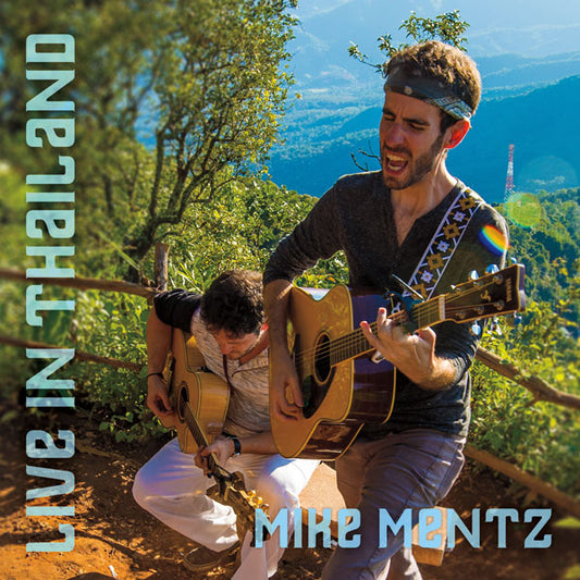 Mike Mentz - Live in Thailand Album